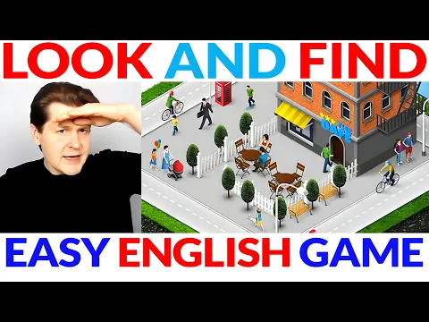 Easy Inglês Game: Look and Find 👀👉 Input compreensível em inglês Iniciante Lição | Describing People