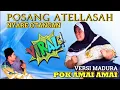 Download Lagu HUTANG/POK AMAI AMAI VERSI KOMEDI MADURA/POSANG ATELLASAH/CAK IMAM