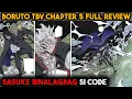 Sasuke without rinnegan pinalagan si Code Lagot na si eida - Boruto TBV Chapter 5 Full Review