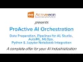 AI Orchestration Data Pipelines Studio AutoML MLOps Python Jupyter Notebook Integration