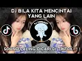 Download Lagu DJ BILA KITA MENCINTAI YANG LAIN || SOUND VIRAL DI TIKTOK ! ! !