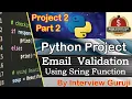 Interview Guruji Python Project Hindi Email Validation using string fun Python SCI Technology