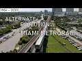 Alternate Evolution of the Miami MetroRail 1984 - 2030