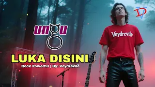 luka disini ungu cover versi rock powerfull by voydrevile