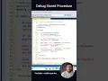 how to debug a stored procedure in SQL server