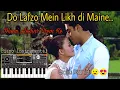 Download Lagu Do Lafzo Mein Instrumental Music - Dhaai Akshar Prem Ke | दो लफ़्ज़ों में लिख दी Cover Mobile Piano