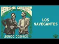 Hermanos Gutiérrez - "Los Navegantes" [Official Audio]