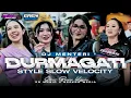 Lagu DJ MENTRI DURMAGATI PARTY SLOW VELOCITY X STYLE SENGKUNI SEK ASEK FYP TIKTOK BY RN MUSIC