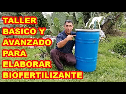 Download MP3 BIOFERTILIZANTE,✅ TALLER ✅  básico y avanzado, CÓMO HACERLO  paso a paso, PRINCIPIANTES Y AVANZADOS