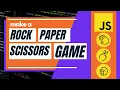 Simple Javascript tutorial For Beginners - Rock paper scissors