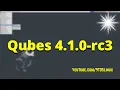 Qubes OS 4 1 0 RC3 Installation How To Install Qubes OS On USB Installation Guide