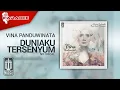 Download Lagu Vina Panduwinata - Duniaku Tersenyum (Official Karaoke Video) | No Vocal