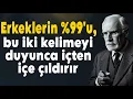 Download Lagu Her erkeği sana karşı karşı konulamaz yapacak iki gizli kelime | Carl Jung