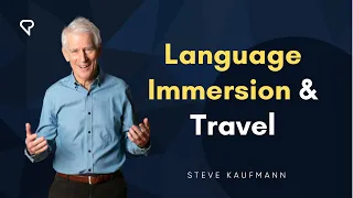 Language Immersion and Travel