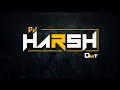 Lagu || Bhawya Sangit X DurGa Dai Re-Edit Dj Harsh Dmt ||
