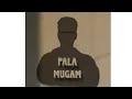 Download Lagu Pala Mugam | (Official Lyrical video) | Kural Records.