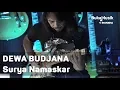 Lagu Dewa Budjana - Surya Namaskar | BukaMusik