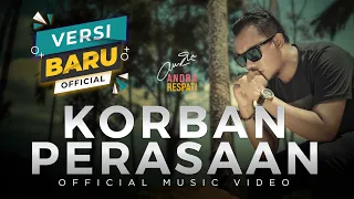 andra respati korban perasaan official music video 