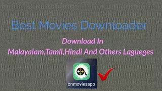 best movies downloader download tamil malayalam hindi others in hd fast download
