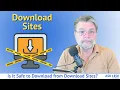Is It Safe to Download from Download Sites