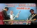 Download Lagu 🔥Persembahan Yang MANTAP❗SETIA BAND x ALSA..🔴ISABELLA\