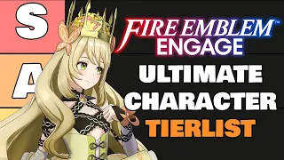 Fire Emblem Engage Full Character Tier List