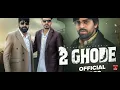 Download Lagu 2 Ghode (Official Video) Masoom Sharma ft. Manjeet Mor, Kp Kundu | New Haryanvi Song 2025