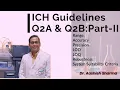 ICH Guidelines Part-II Range Accuracy Precision LOD LOQ Robustness System Suitability Criteria