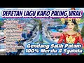 Viral Lagu Karo Top Playlist Terbaik \