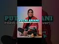 Download Lagu PARIS BARANTAI PUTRI ARIANI (COVER)