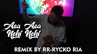dadido aca aca nehi nehi remix by rr rycko ria 