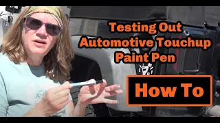 Does an Automotive Touch-Up Paint Pen Actually Work Jeep Test