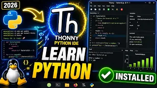 How to Install Thonny Python IDE on Linux 2026 Guide