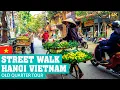 HANOI Vietnam Old Quarter 4K Street Walking Tour NON-STOP