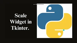 Tkinter Scale Widget Python GUI Python for Beginners
