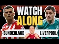 Lagu Sunderland vs Liverpool LIVE STREAM 🎥 | Match Commentary with Jack McIndoe – Match Day Reactions!
