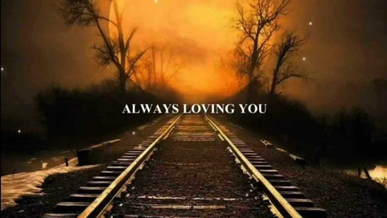 lirik (lagu always loving you) lirik (lagu always loving you)