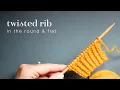 Knitting tutorial Twisted rib