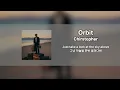 Lagu [Single Track] 너가 있어야 내가 정상궤도에 오를수 있어 ㅣ Christopher - Orbit (가사/번역)