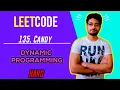 135 Candy LEETCODE HARD LEETCODE DYNAMIC PROGRAMMING CODE EXPLAINER