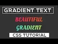 Gradient Text CSS Pure CSS Tutorial