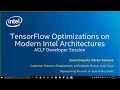 TensorFlow Optimizations on Modern Intel Architectures