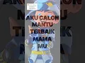 Download Lagu DJ aku calon mantu terbaik mama mu | versi beliung done ya #boboiboy #fyppp