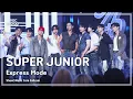 Download Lagu [#음중풀캠] SUPER JUNIOR (슈퍼주니어) – Express Mode FullCam | 쇼! 음악중심 | MBC250712