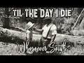Download Lagu Whosoever South - Til the Day I Die