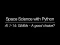 Space Science with Python - AI 1-14 GMMs