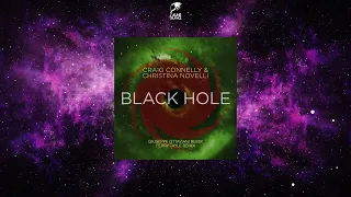 craig connelly u0026 christina novelli black hole ferry tayle extended remix black hole recordings 