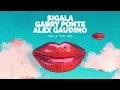 Rely On Me (Audio) - Alex Gaudino, Gabry Ponte & Sigala