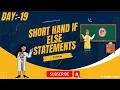 Python Short hand if else statements Basic Programs Day -19 2024