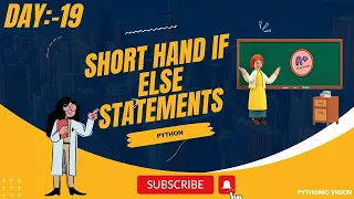 Python Short hand if else statements Basic Programs Day -19 2024